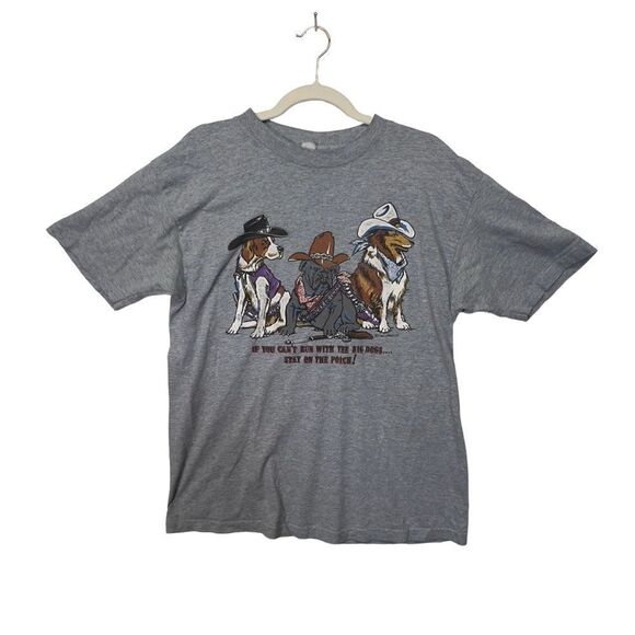 1992 Cowboy dogs SHIRT.IF YOU CANT RUN WITH THE BIG DOGS STAY ON THE PORCH!
